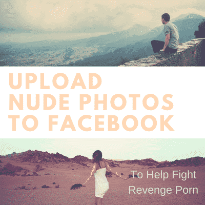 upload nude photos to facebook revenge porrn