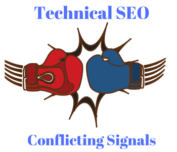 technical SEO - conflicting signals