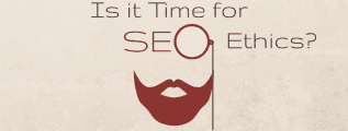 time for SEO ethics