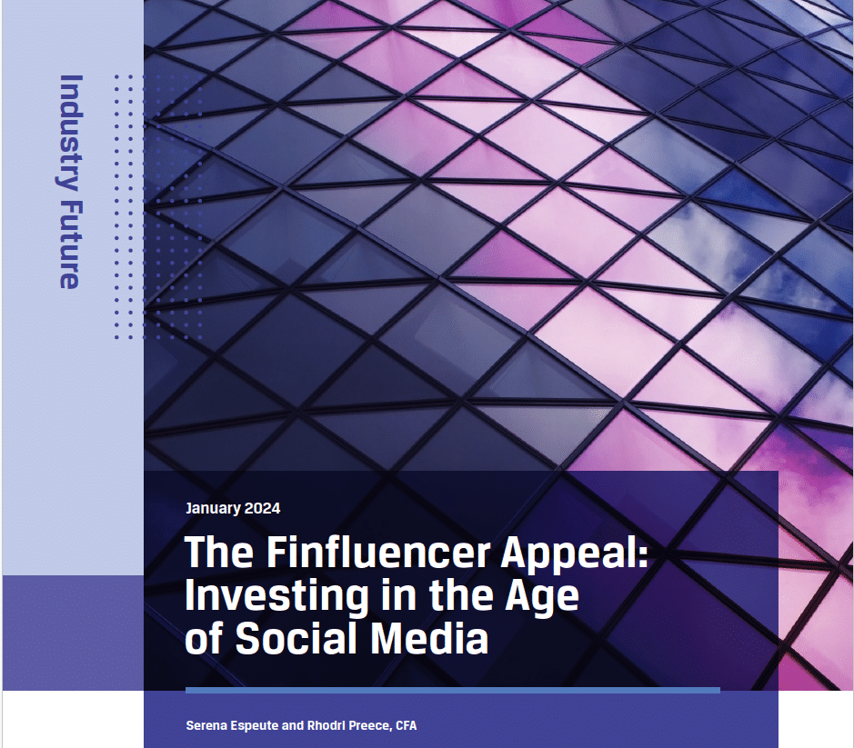 The Finfluencer Appeal:
Investing in the Age
of Social Media
