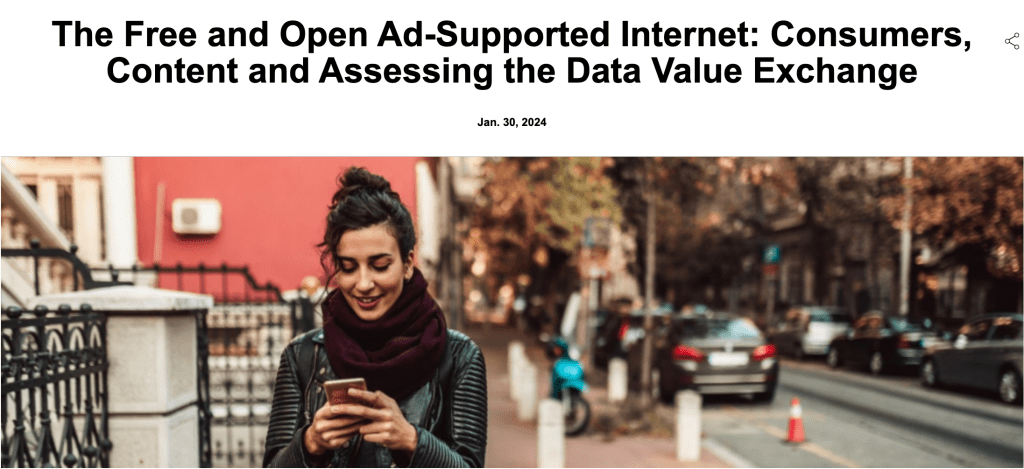 The Free and Open Ad-Supported Internet: Consumers, Content, and Assessing the Data Value Exchange