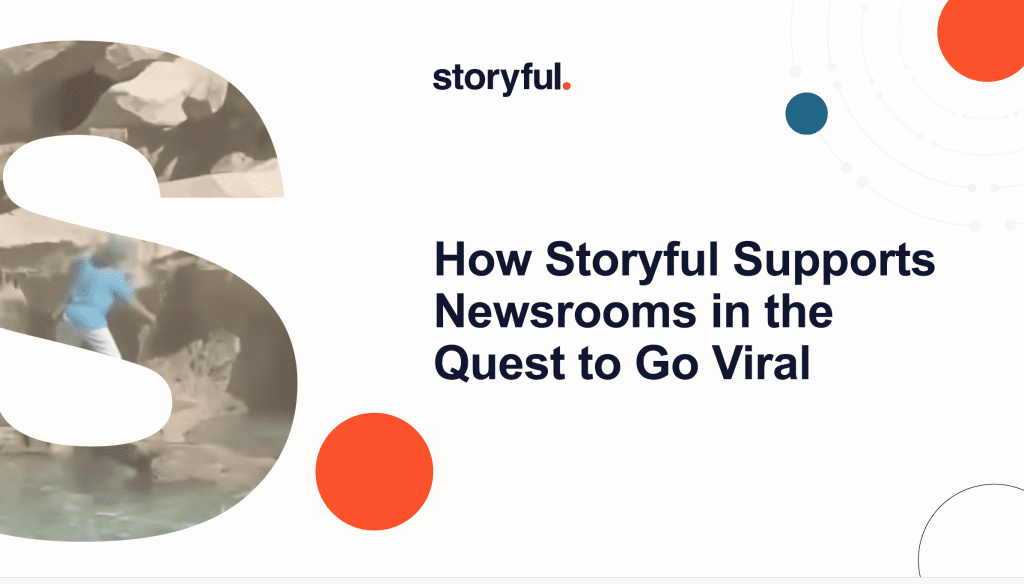 Storyful Unveils "Going Viral" Guide to Empower Latin American Media
